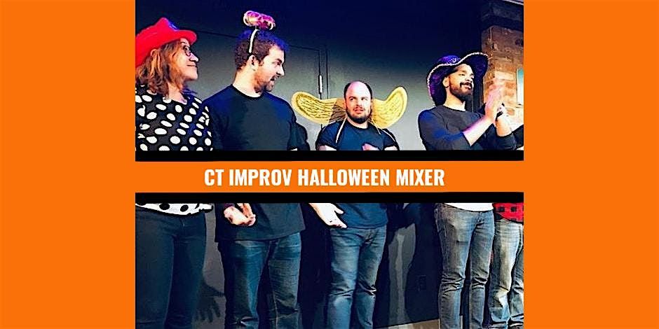 CT Improv Halloween Mixer: A Party Where You Can Do Improv... in Costumes!