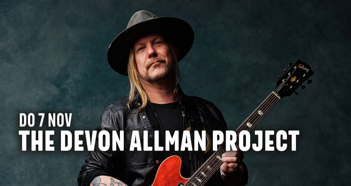 The Devon Allman Project \/\/ Gebouw-T