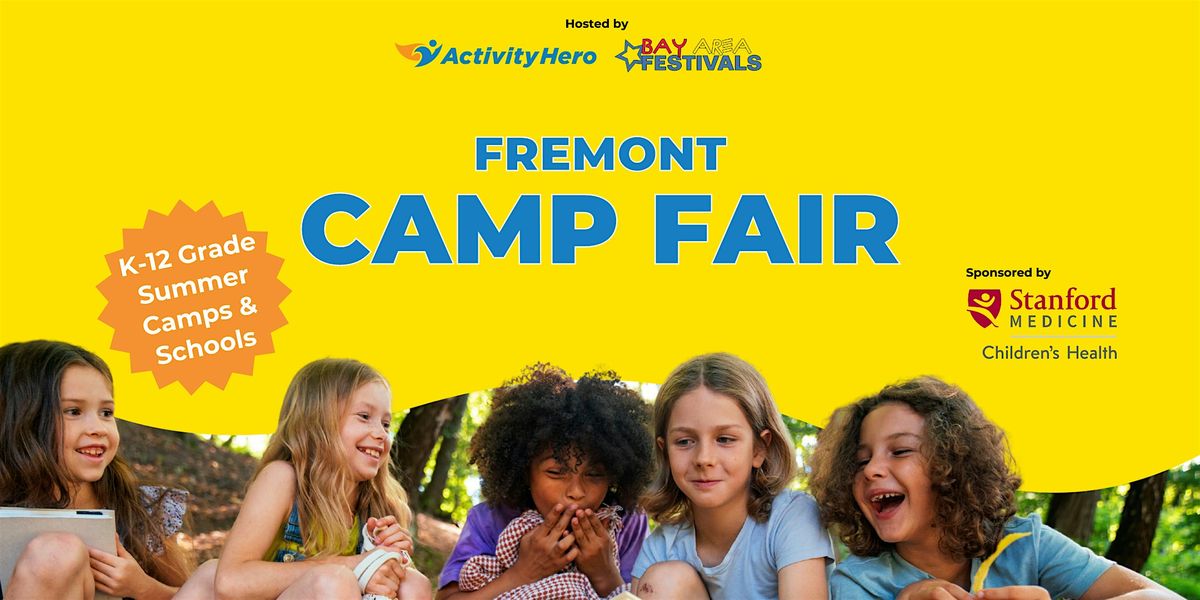 East Bay Camp & School Fair - FREE March 1 in Fremont