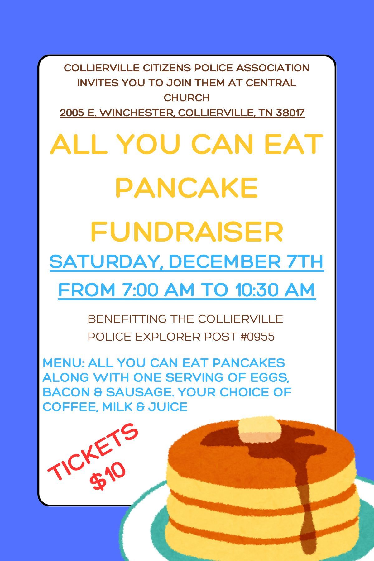 Pancake Breakfast benefiting the CPD Explorers! 