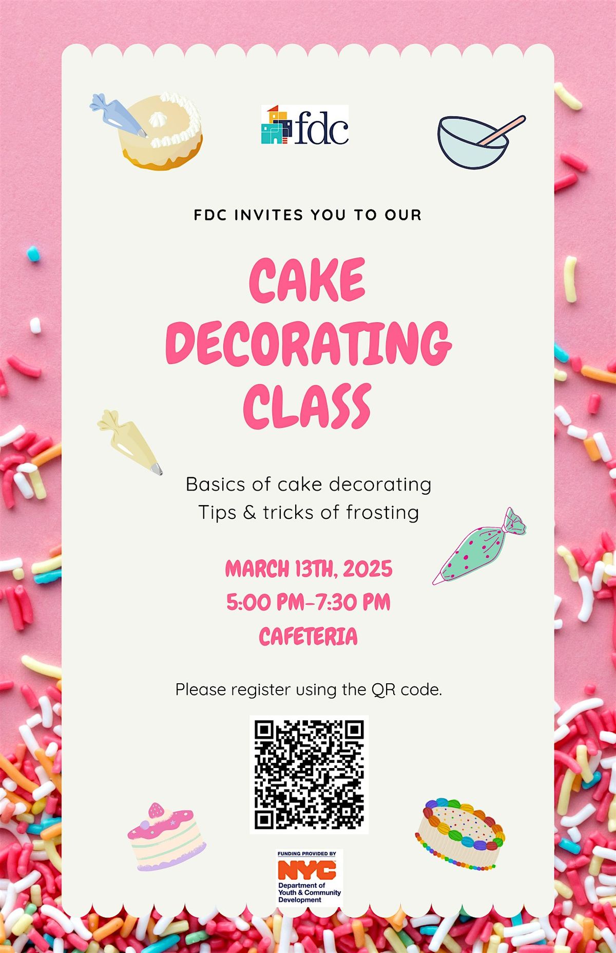 FDC  @ PS 152\/315 Cake Decorating Class