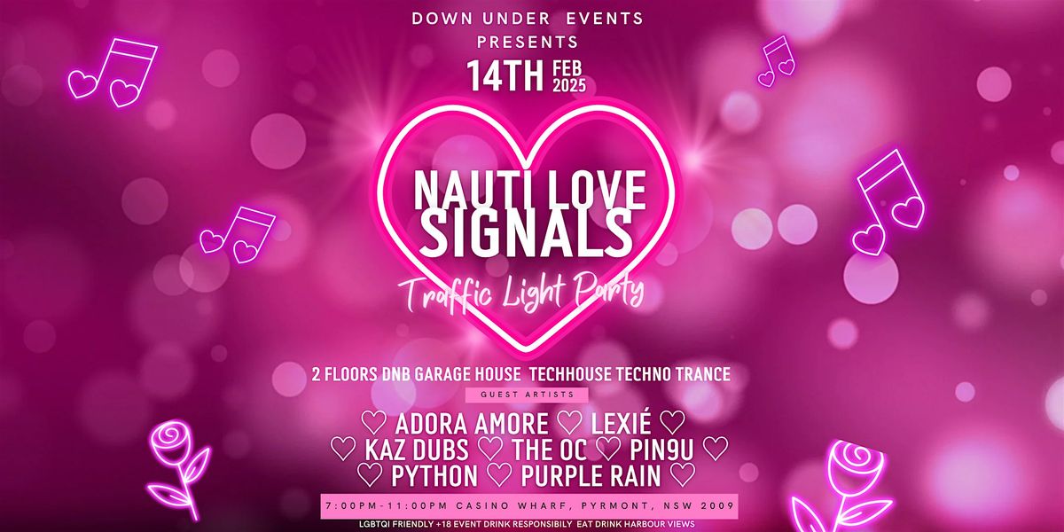 Nauti Love Signals (Valentine's day traffic light party)