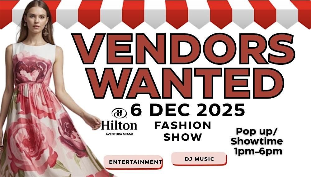 Vendors Wanted-Miami