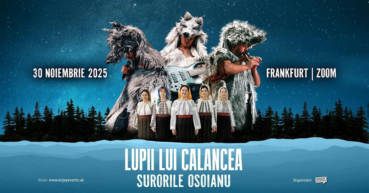 LUPII LUI CALANCEA & SURORILE OSOIANU | FRANKFURT (Zoom) 30.11.2025