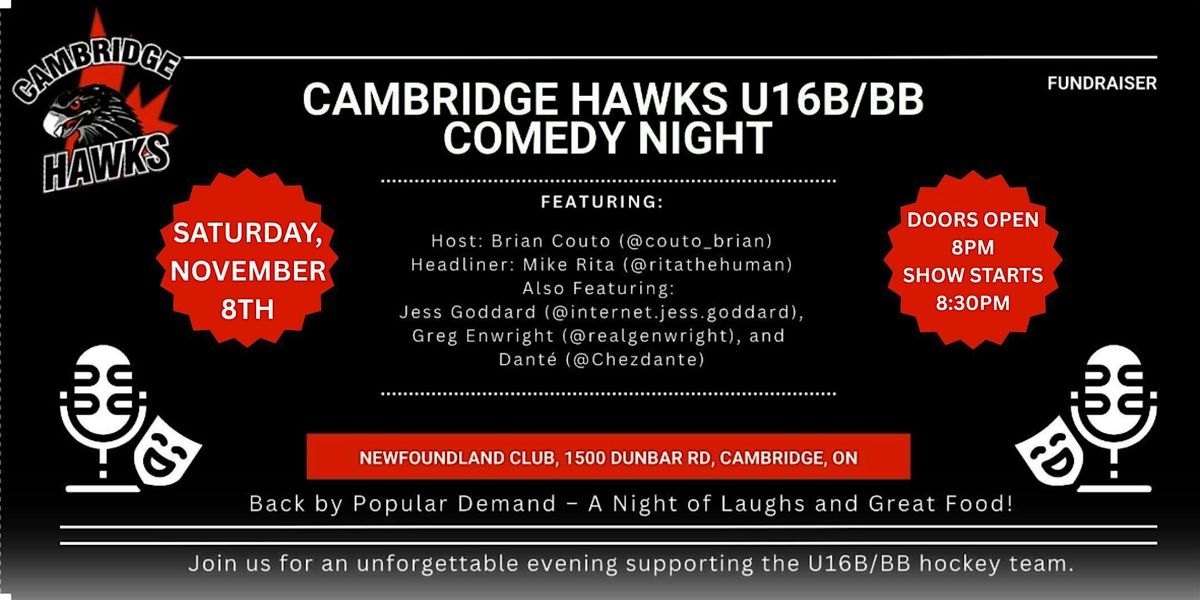 Cambridge Hawks U16 BB\/B Comedy Night Fundraiser