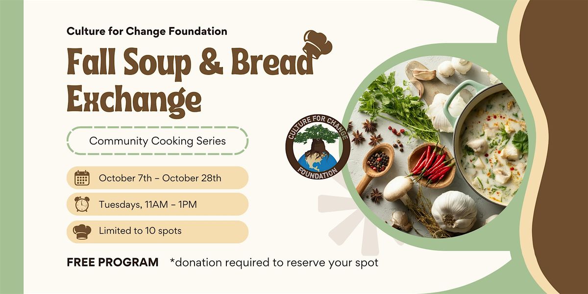 FREE Fall Soup & Bread Exchange: A Community Cooking Series