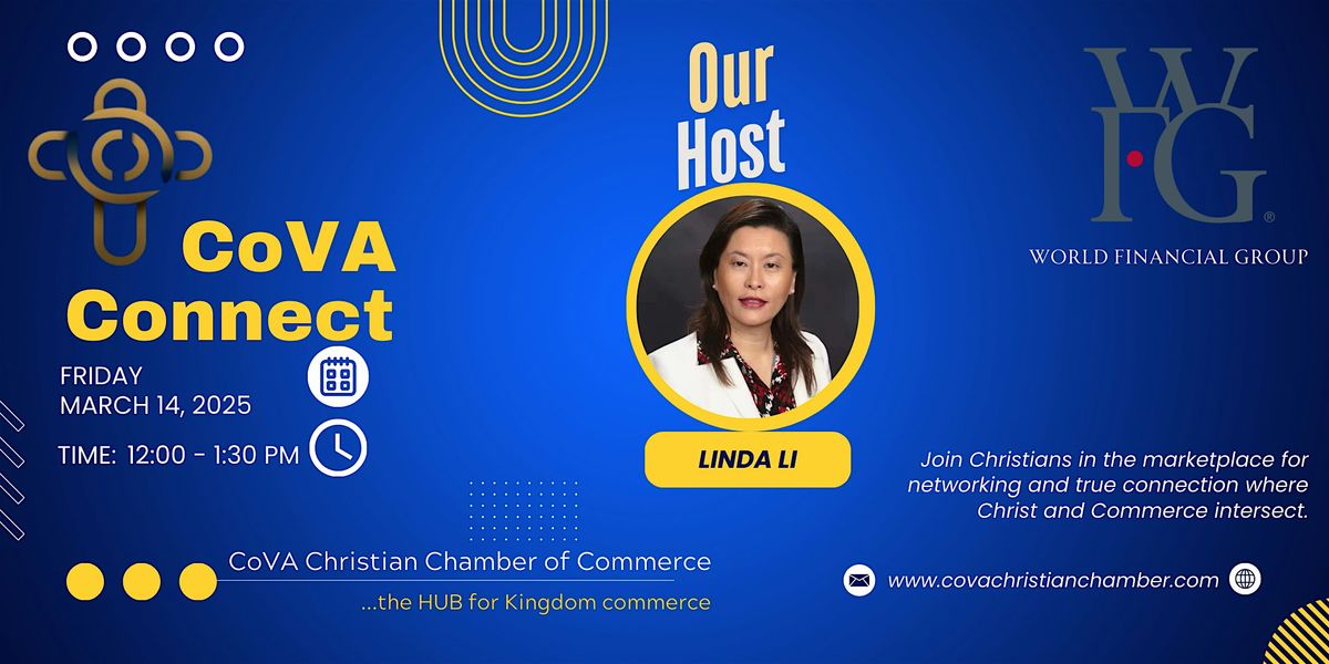 CoVA Connect - Hosted by Linda Li, World Financial Group