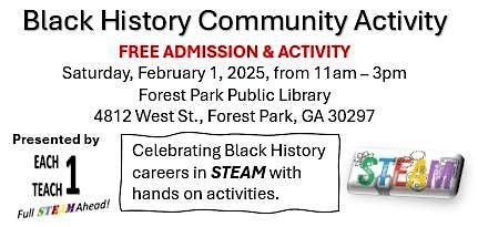 EOTO - Black History Community Activity - FREE ADMISSION - PRIZES AWARDED