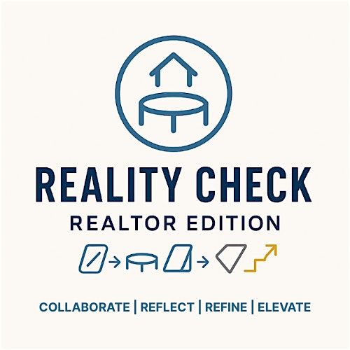 Reality Check Realtor Edition