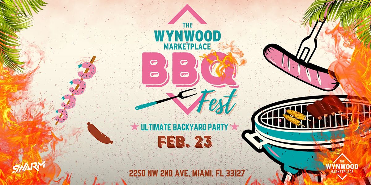 BBQ Fest - The Tastiest Festival In Wynwood!