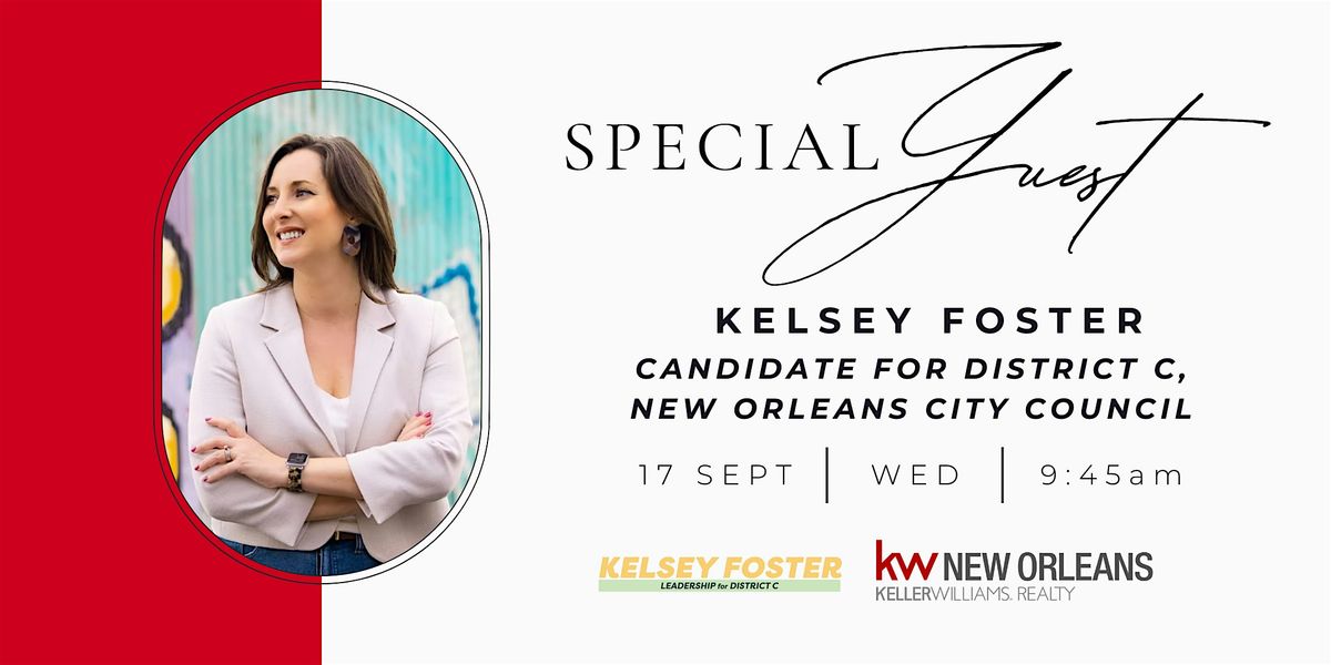 Special Guest : Kelsey Foster