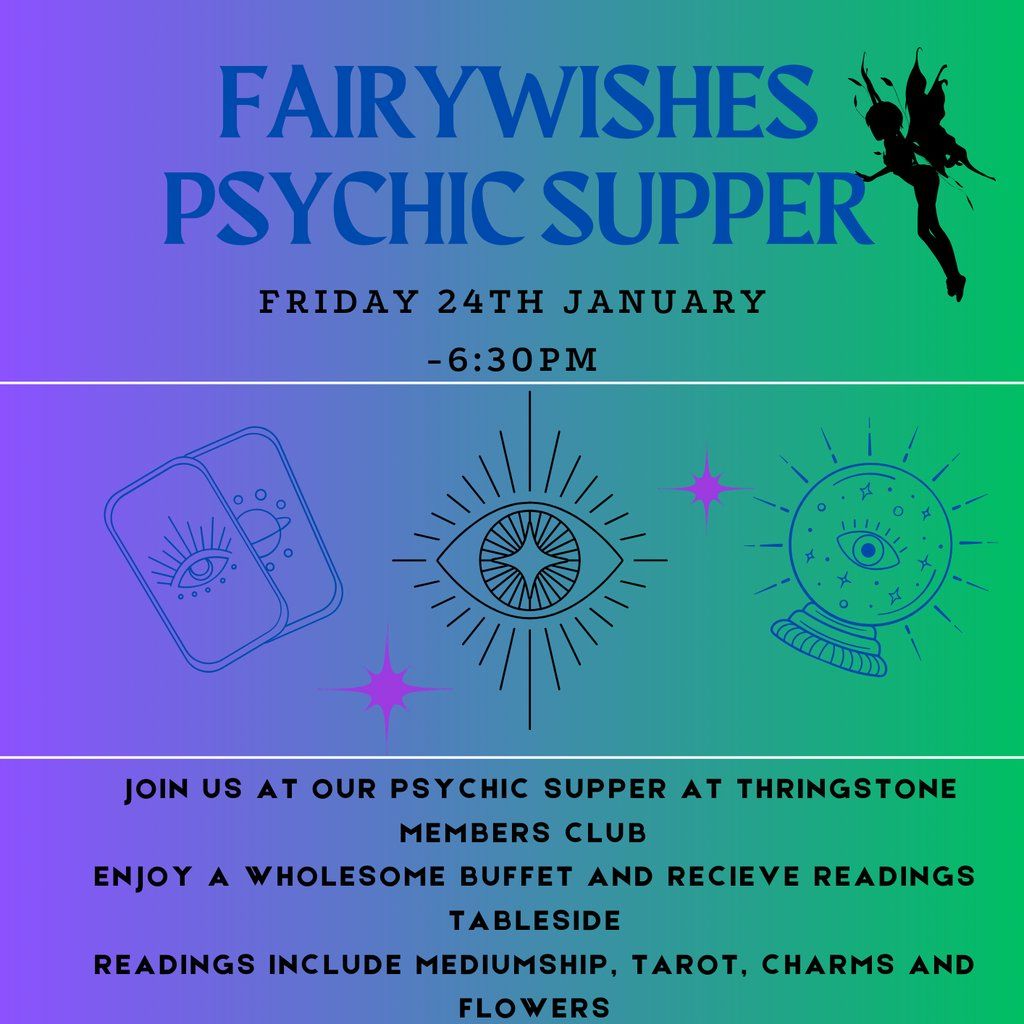 Fairywishes Psychic Supper