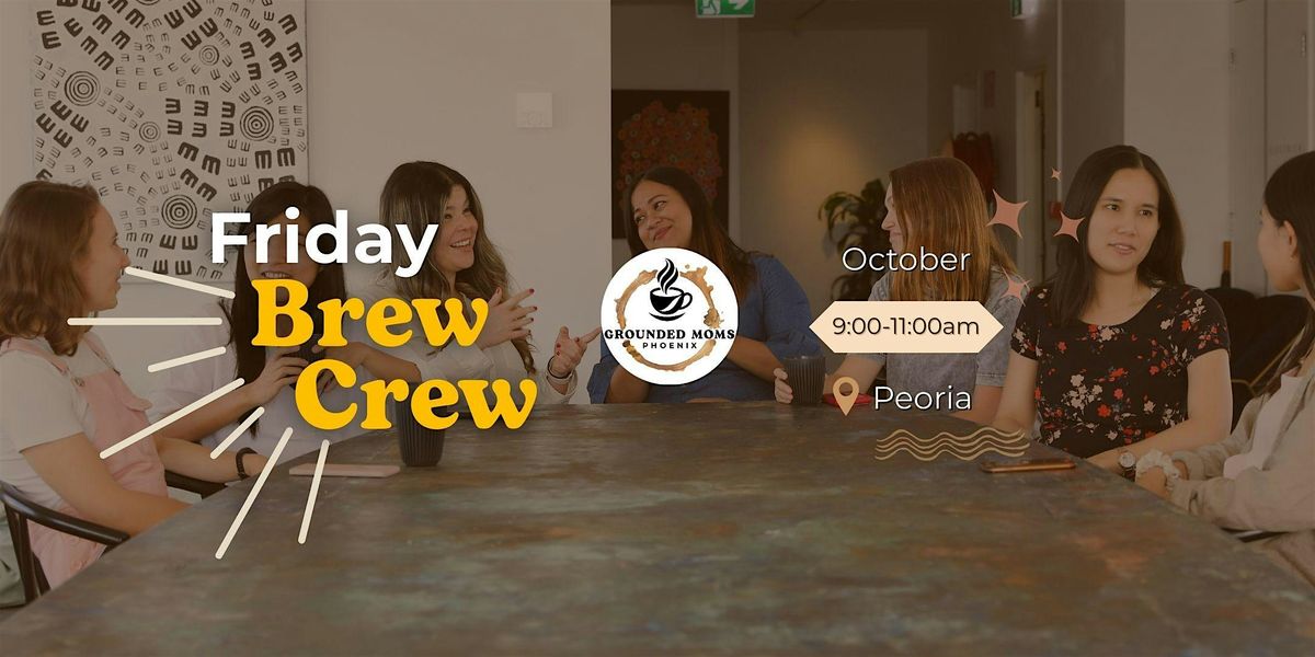 Friday Brew Crew: October