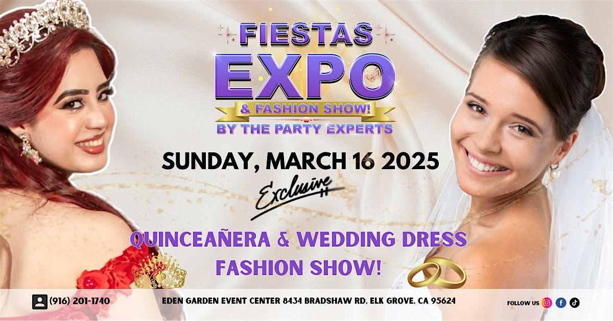 Fiestas Expo & Quincea\u00f1eras Fashion Show