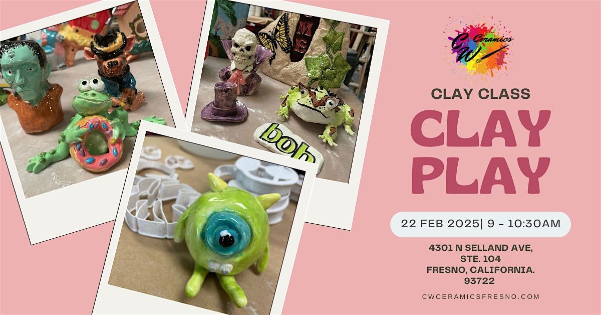 Clay Class: Clay Play