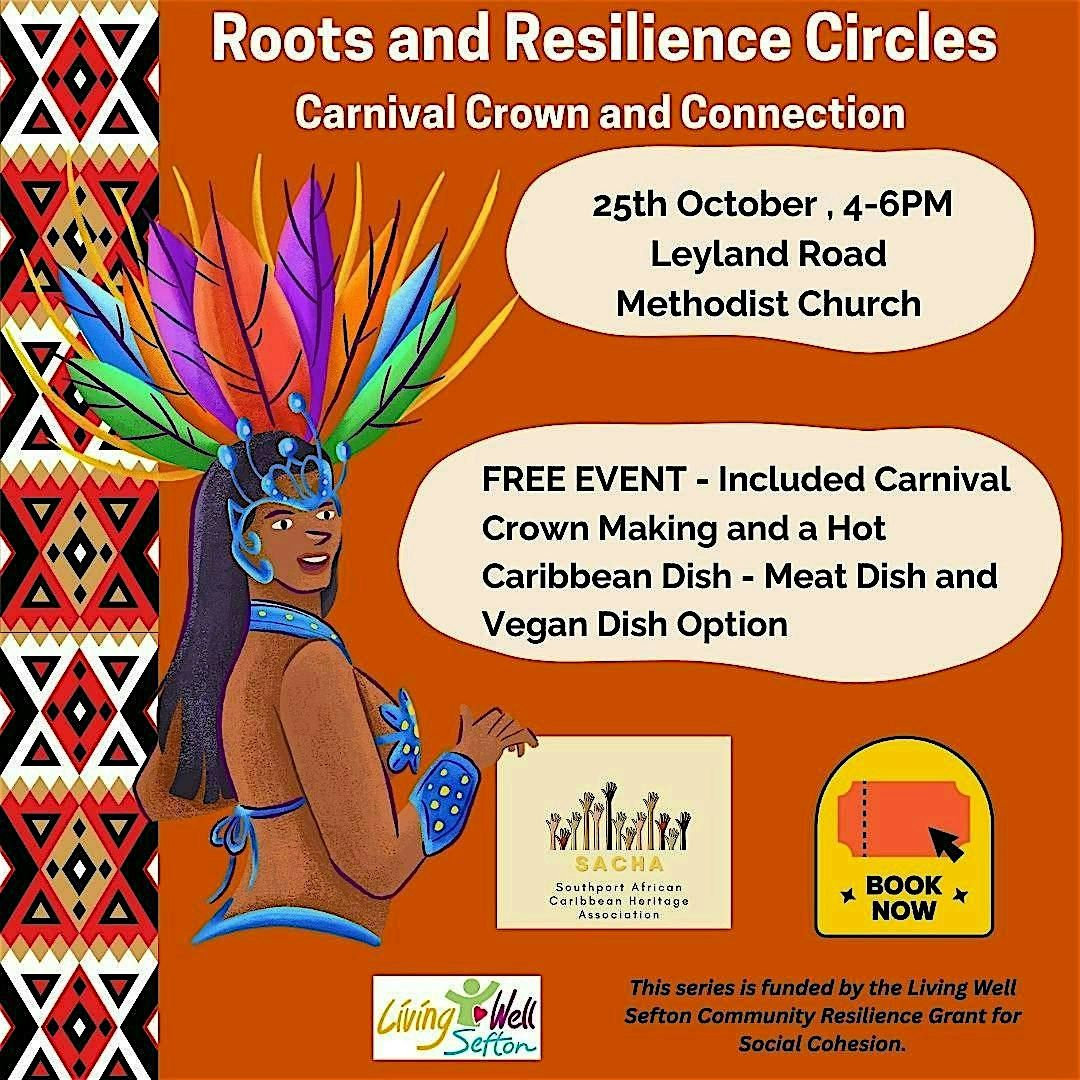 SACHA Roots & Resilience Circles - Carnival Crown and Connections