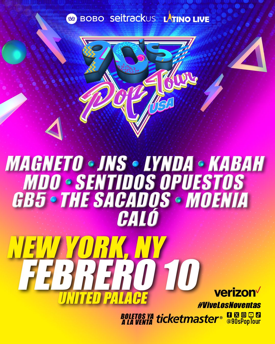 90's Pop Tour: Sentidos Opuestos Magneto Calo JNS & Kabah