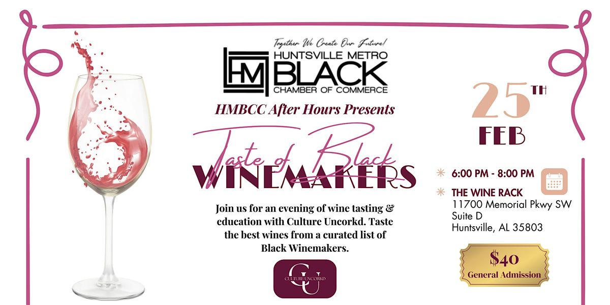 HMBCC After Hours Taste of Black Winemakers