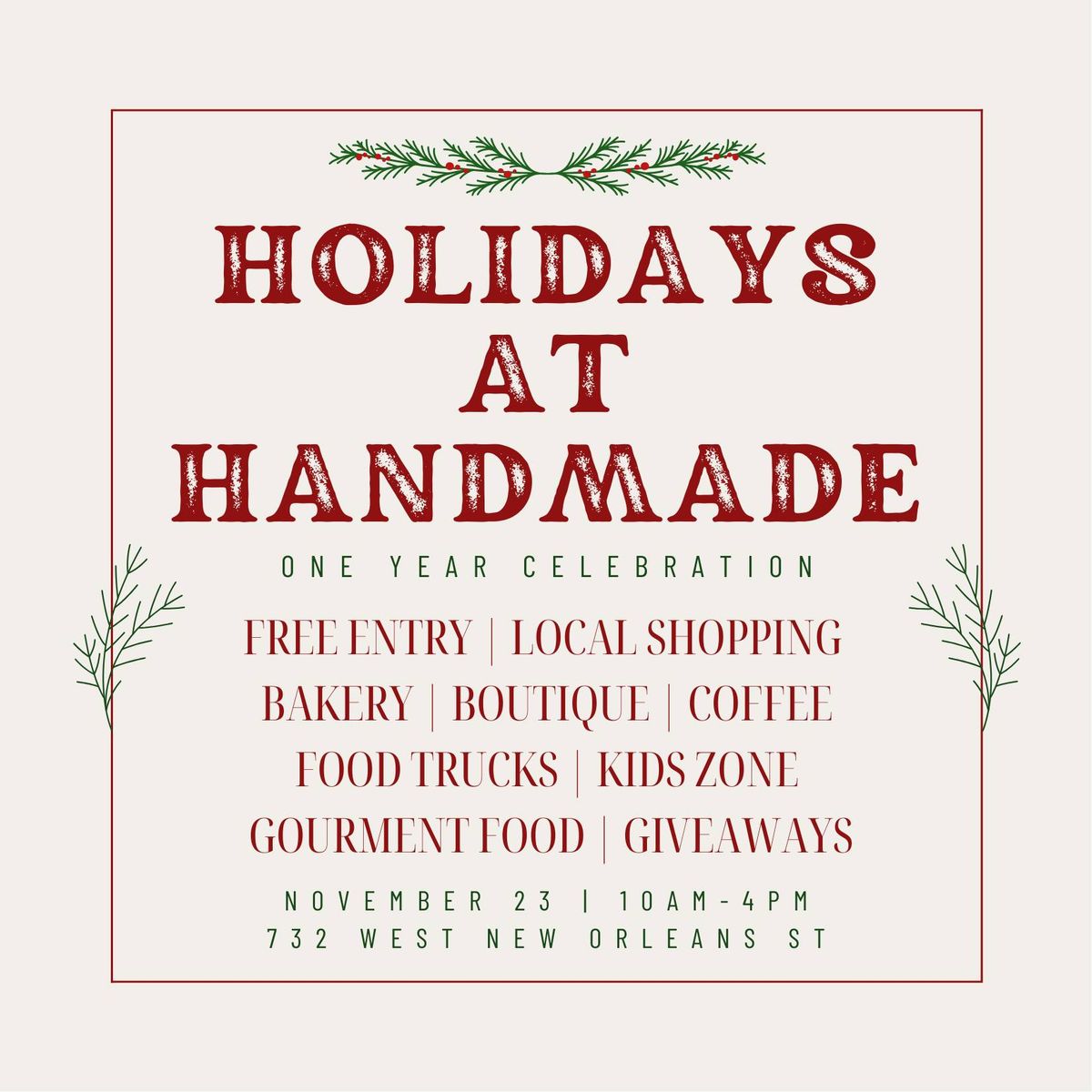 Holidays At Handmade - One Year Celebration