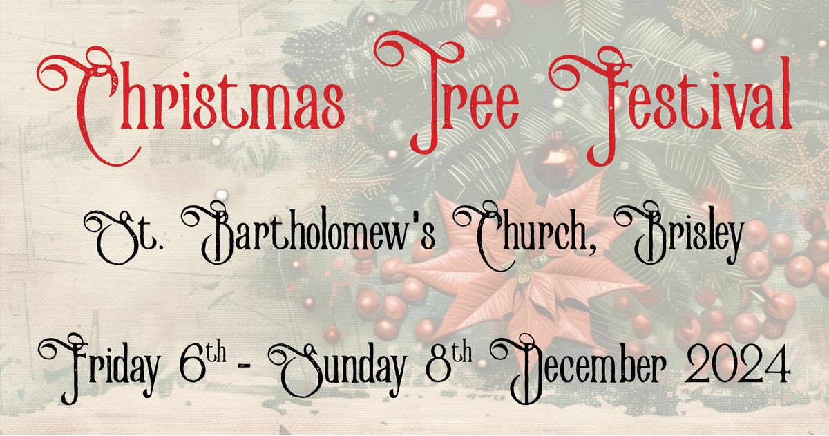 Christmas Tree Festival at St. Bartholomew's Church, Brisley