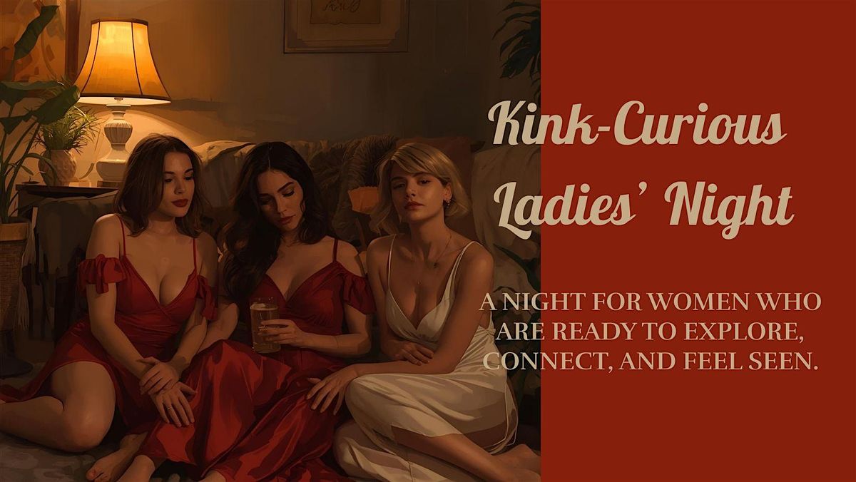Kink-Curious Ladies' Night