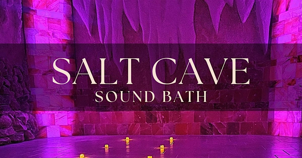 Salt Cave Sound Bath- December 13, 2025 at 3pm in Calgary AB