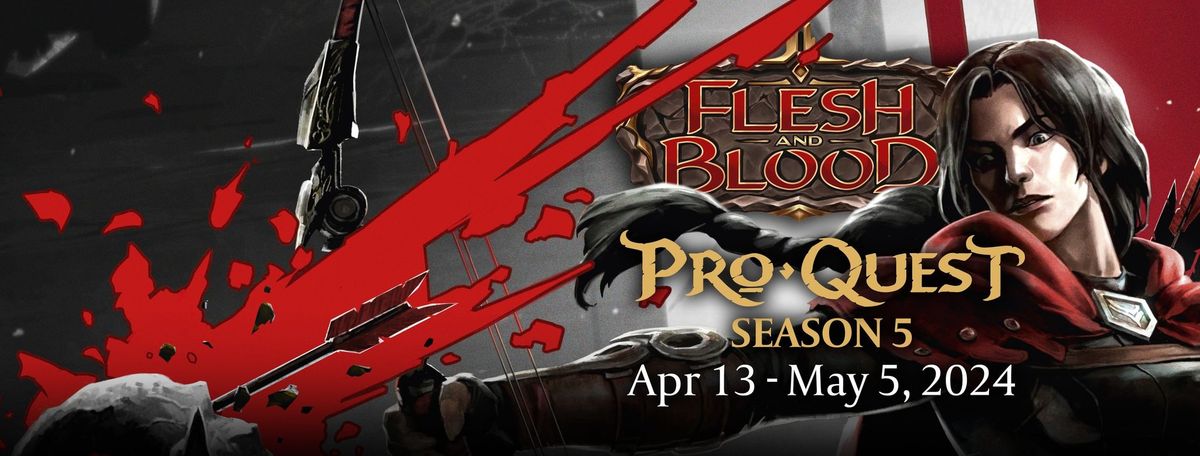 Flesh and Blood Proquest Season 5