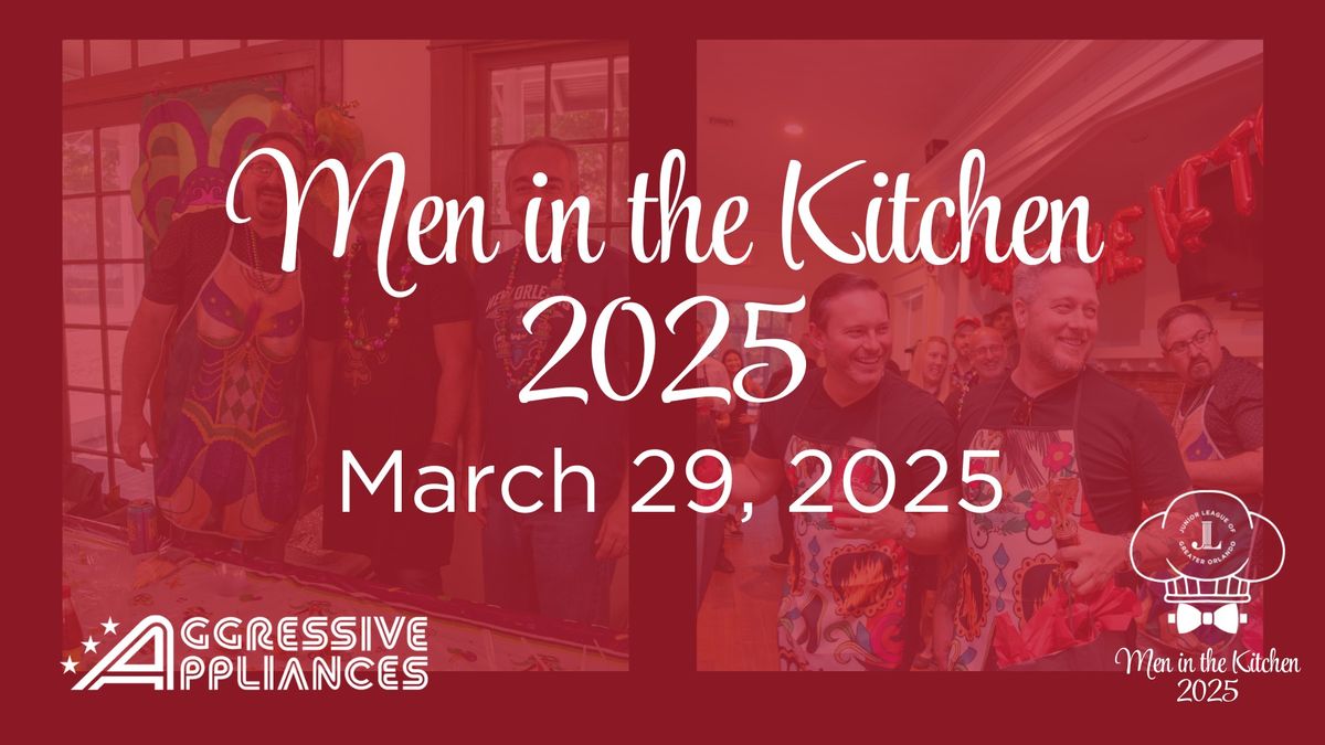 Men in the Kitchen 2025