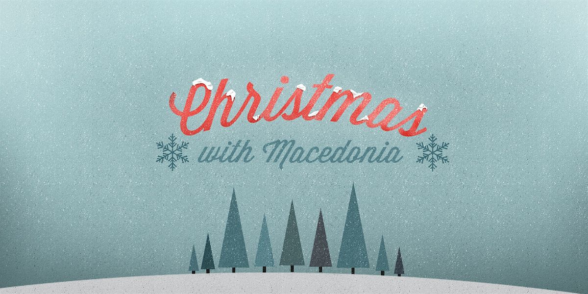 Christmas with Macedonia