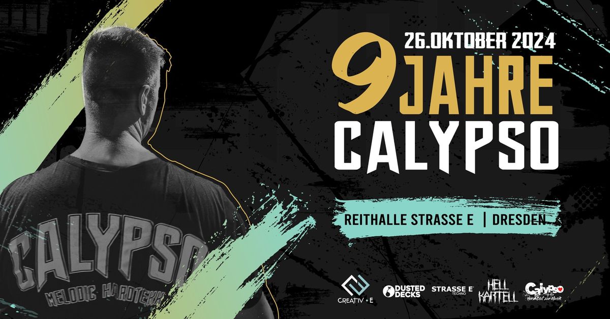 9 Jahre Calypso @ Strasse E \/ TiefundTon, Schillah uvm