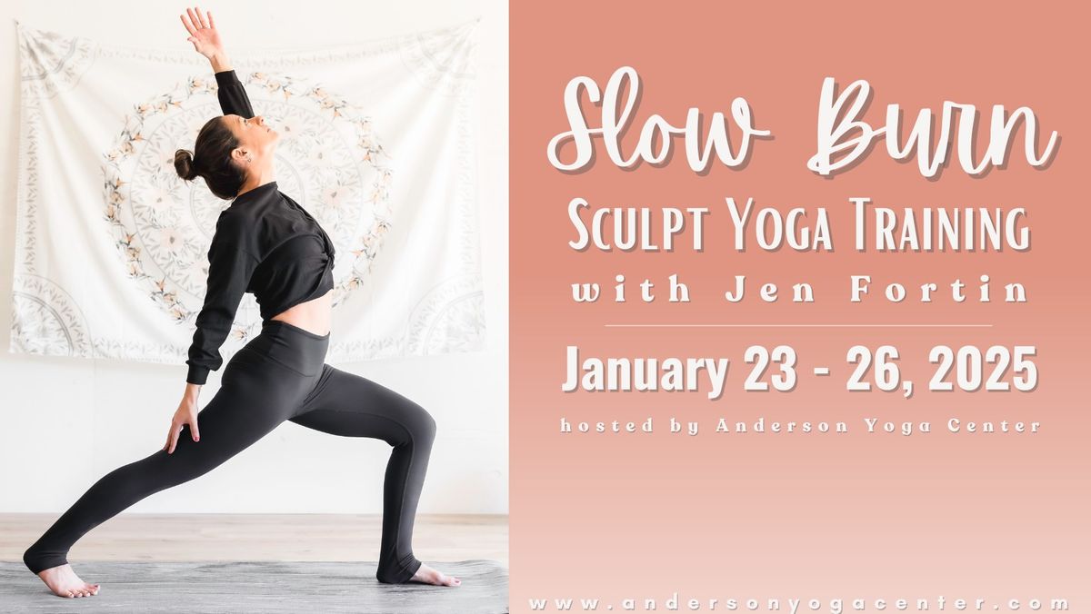 Slow Burn: Sculpt Yoga Training with Jen Fortin