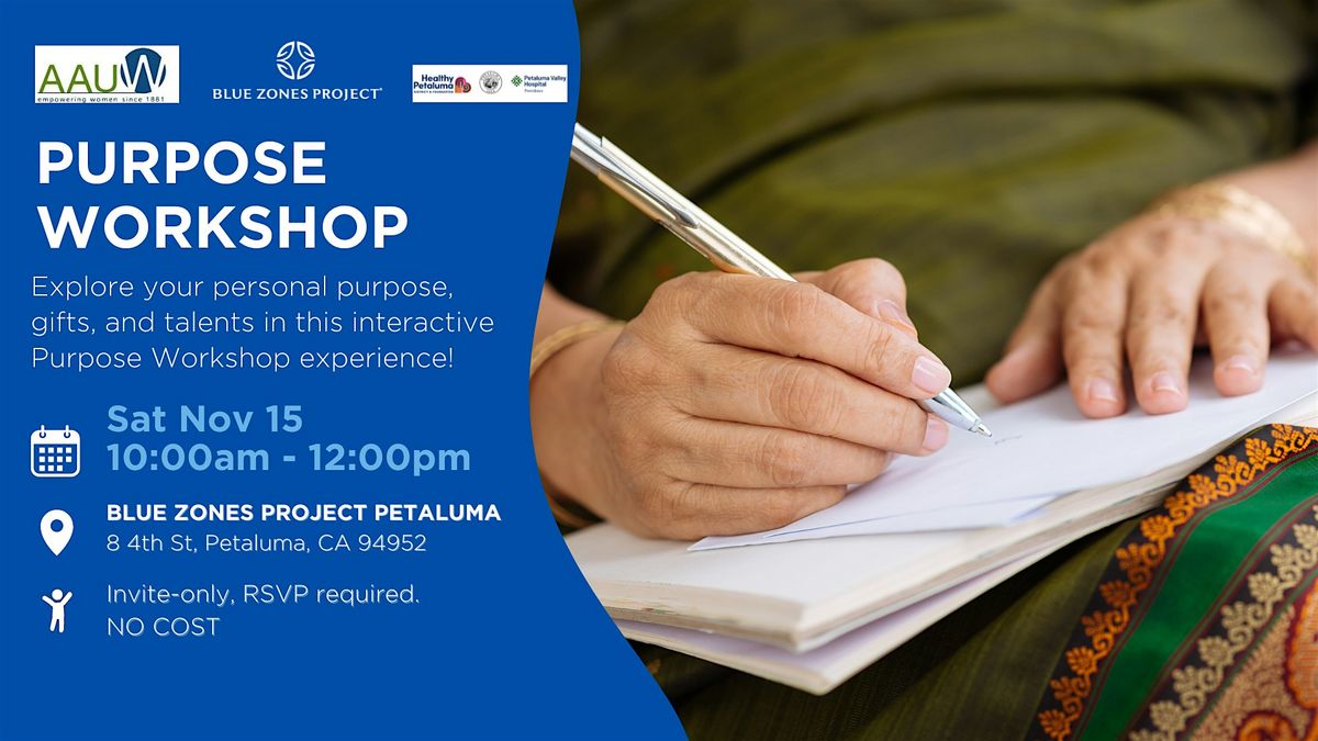 AAUW & Blue Zones Project Petaluma: Purpose Workshop