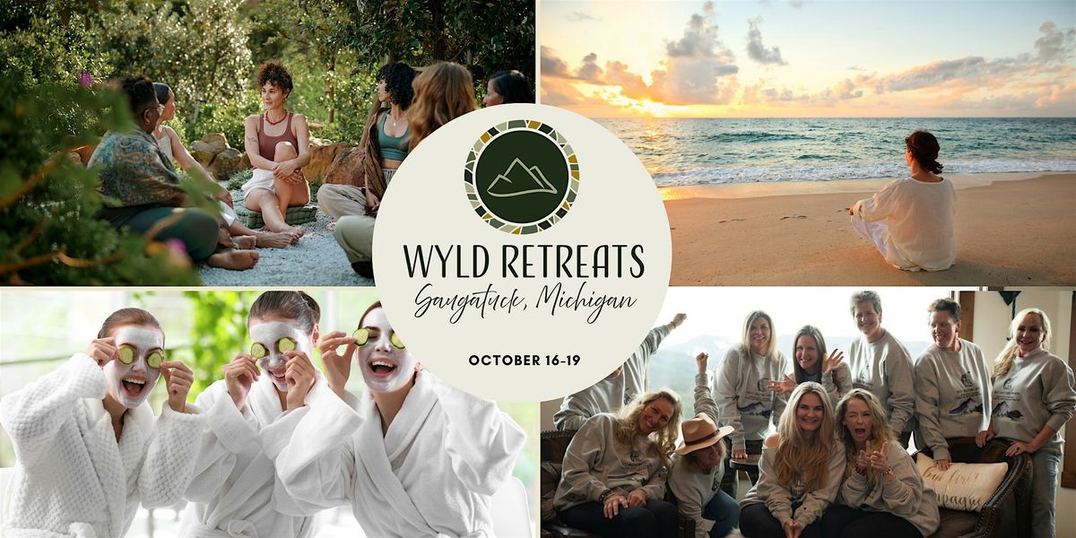 Wyld Wellness Retreat! Learn to MOVE BOLDLY. BREATHE DEEPLY. LIVE WYLDLY.