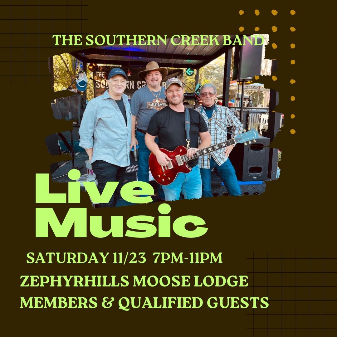 The Southern Creek Band LIVE Zephyrhills Moose Lodge 