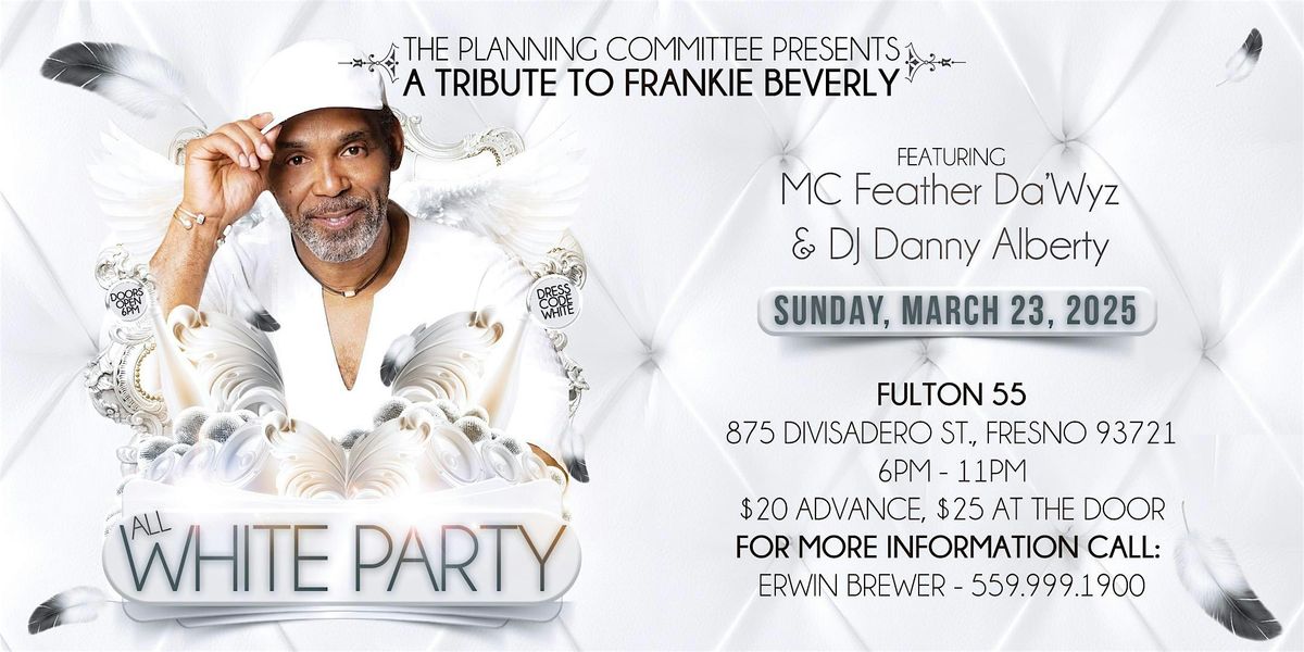 All-White Party, A Tribute to Frankie Beverly