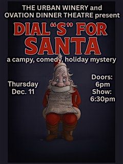 Dinner Theater -Dial S for Santa