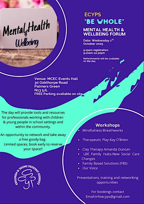 ECYPS 'Be Whole' Mental Health & Wellbeing Forum