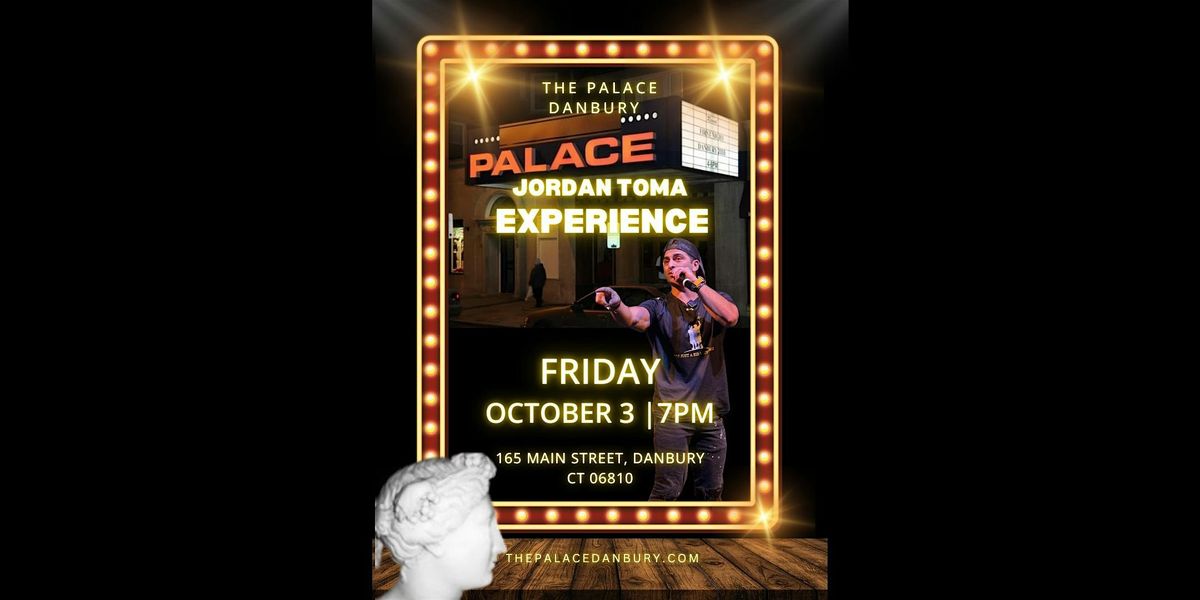 I'm Just A Kid With An IEP Presents Jordan Toma-The Palace Danbury, CT