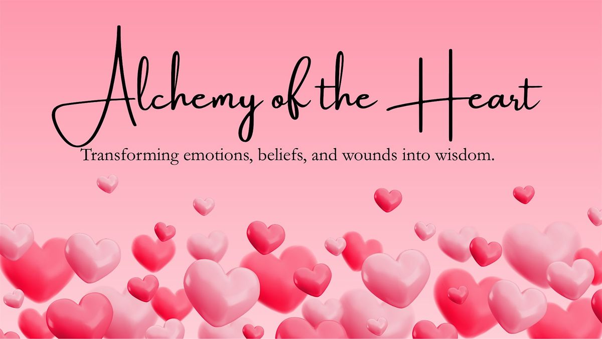 Alchemy of the Heart