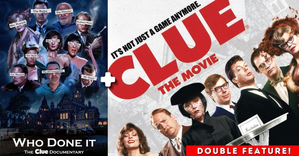 WHO DONE IT: THE CLUE DOCUMENTARY (2022) + CLUE (1985): The Frida Cinema