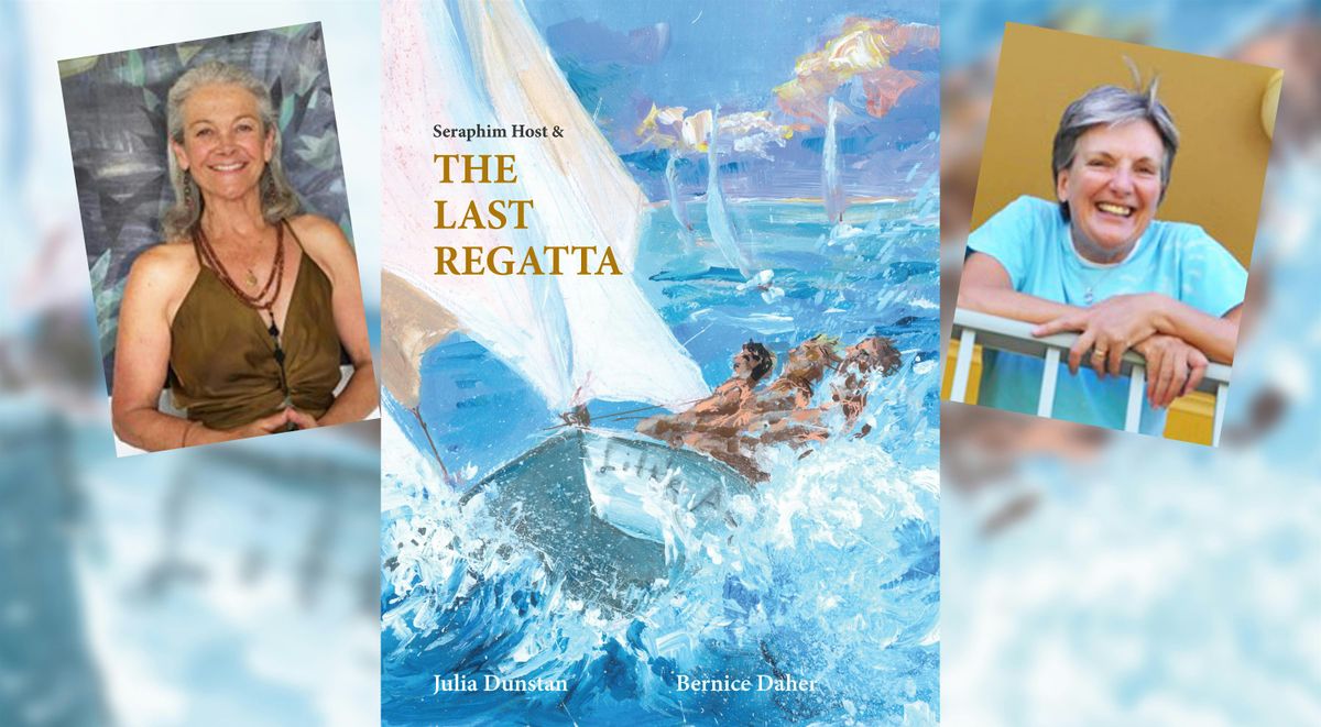 Book Launch Author Julia Dunstan - Seraphim Host & The Last Regatta