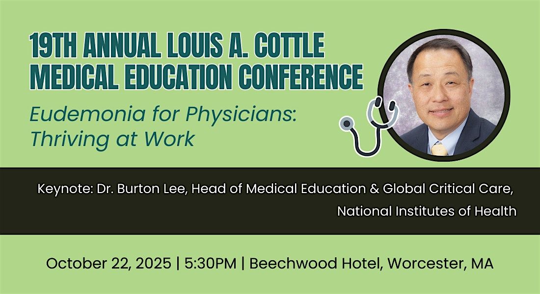 19th Annual Louis A. Cottle Medical Education Conference