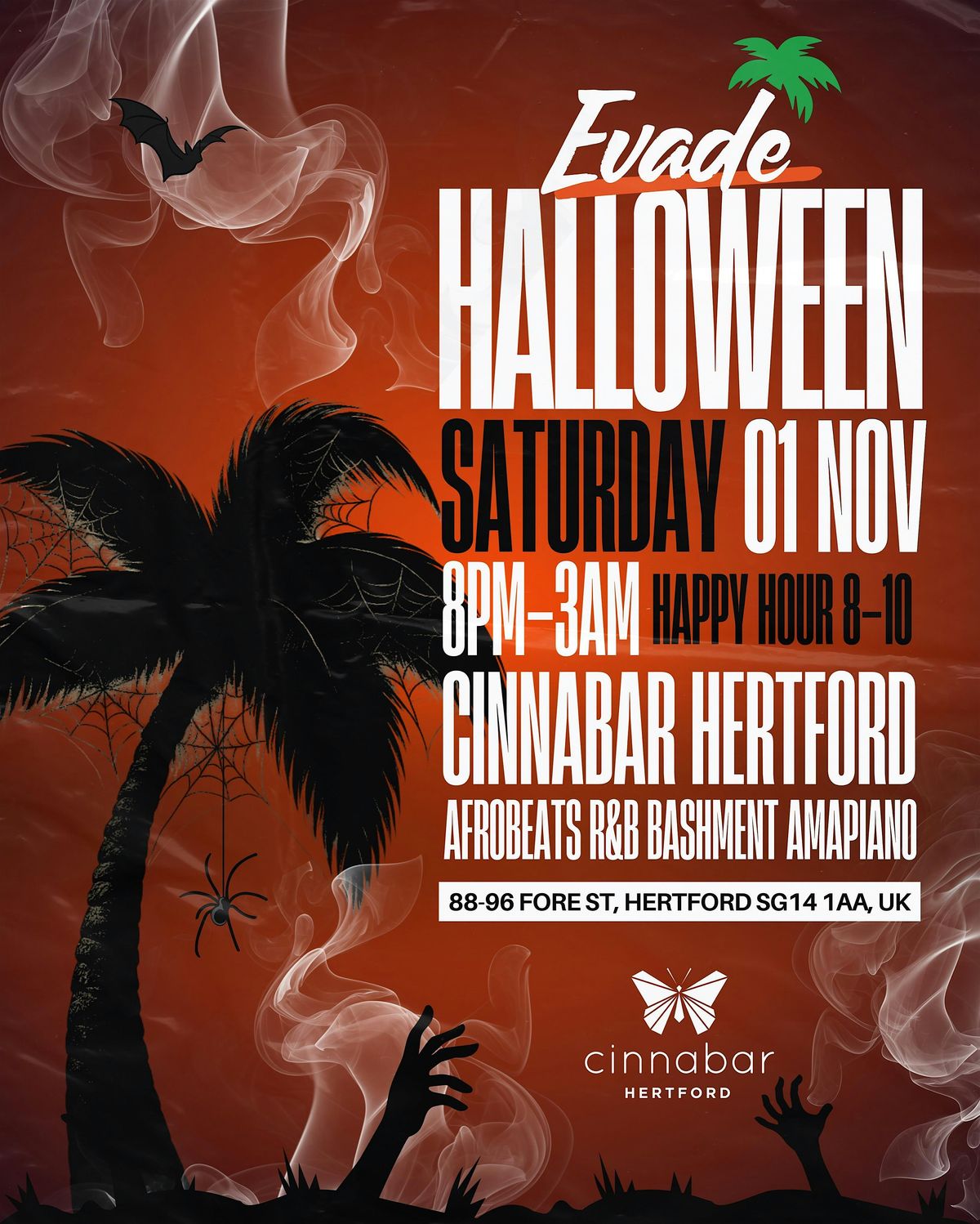 EVADE - HALLOWEEN @ CINNABAR HERTFORD