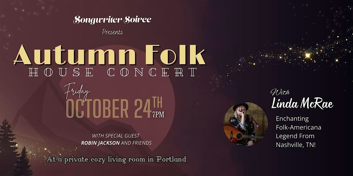 Autumn Folk House Concert with Linda McRae and Robin Jackson