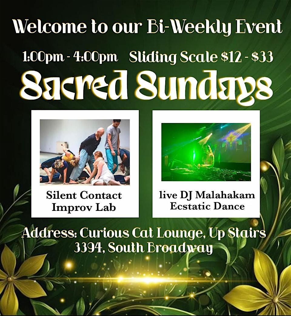 Sacred Sunday- Contact lab & Ecstatic Dance