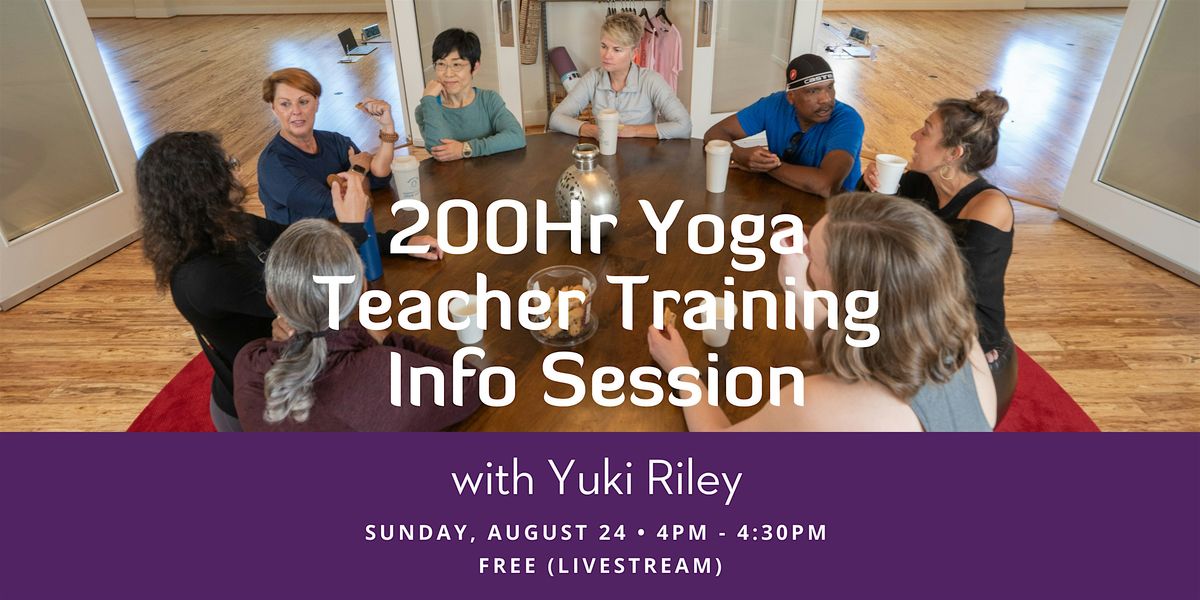 Radiance Yoga 200Hr Yoga Teacher Training Info Session