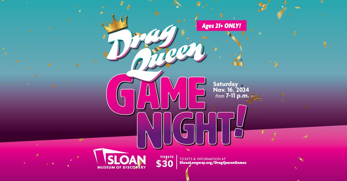 Drag Queen Game Night | 21+ ONLY