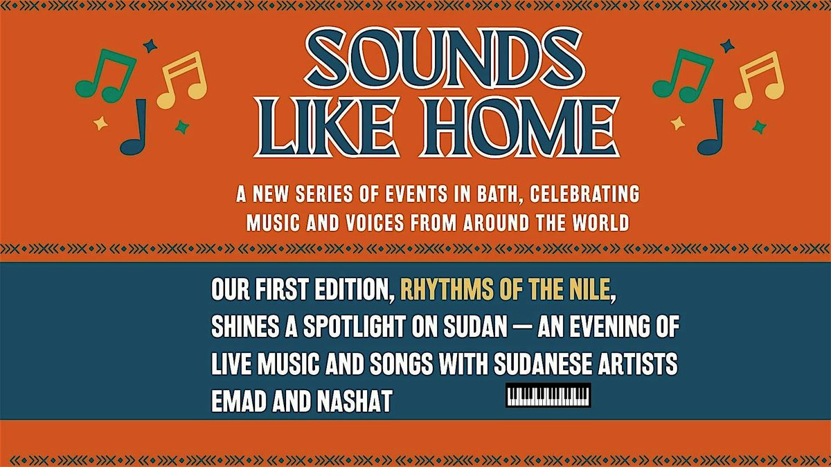Sounds Like Home: Rhythms of the Nile- Sudan