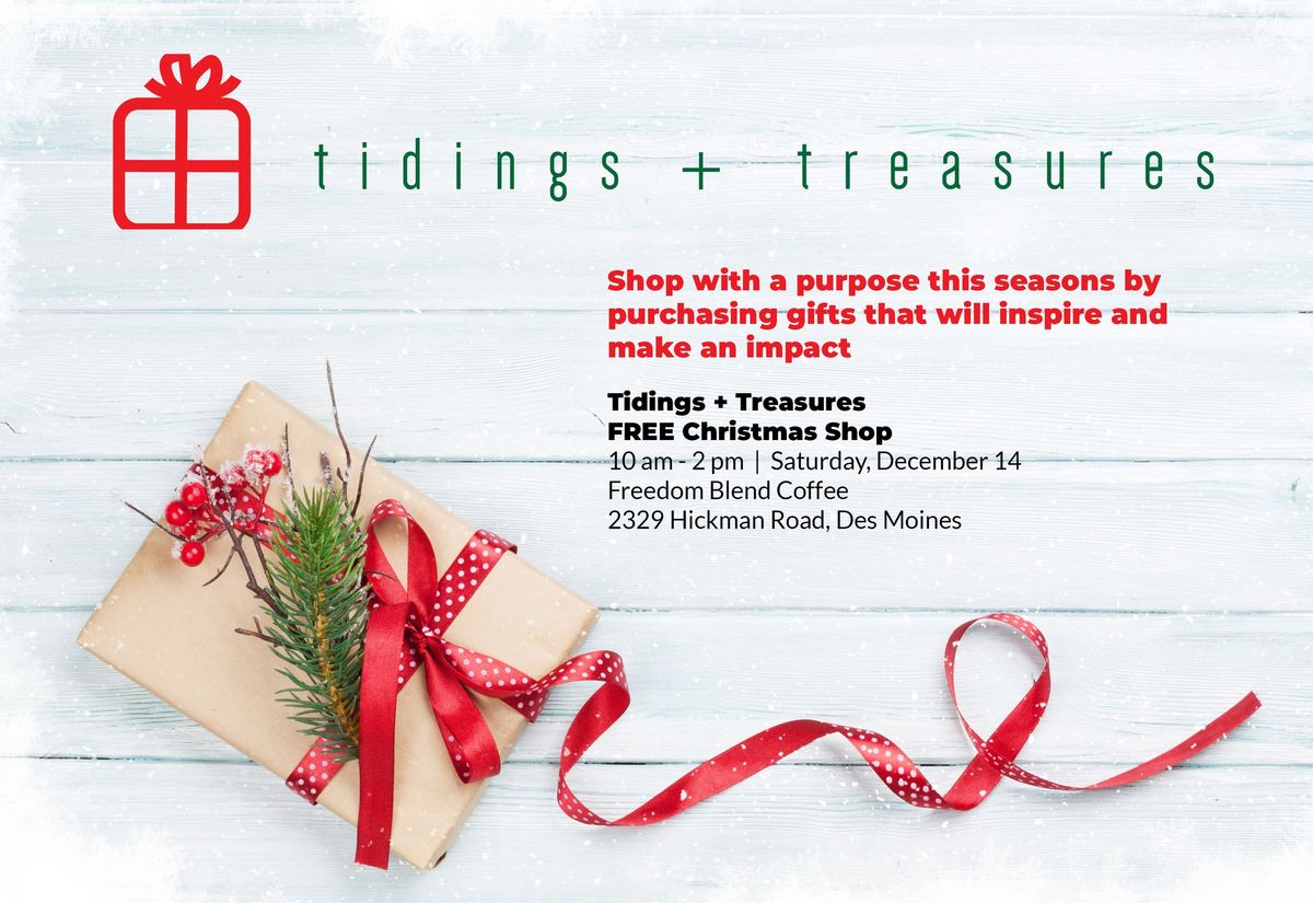 Tidings + Treasures Christmas Shop!