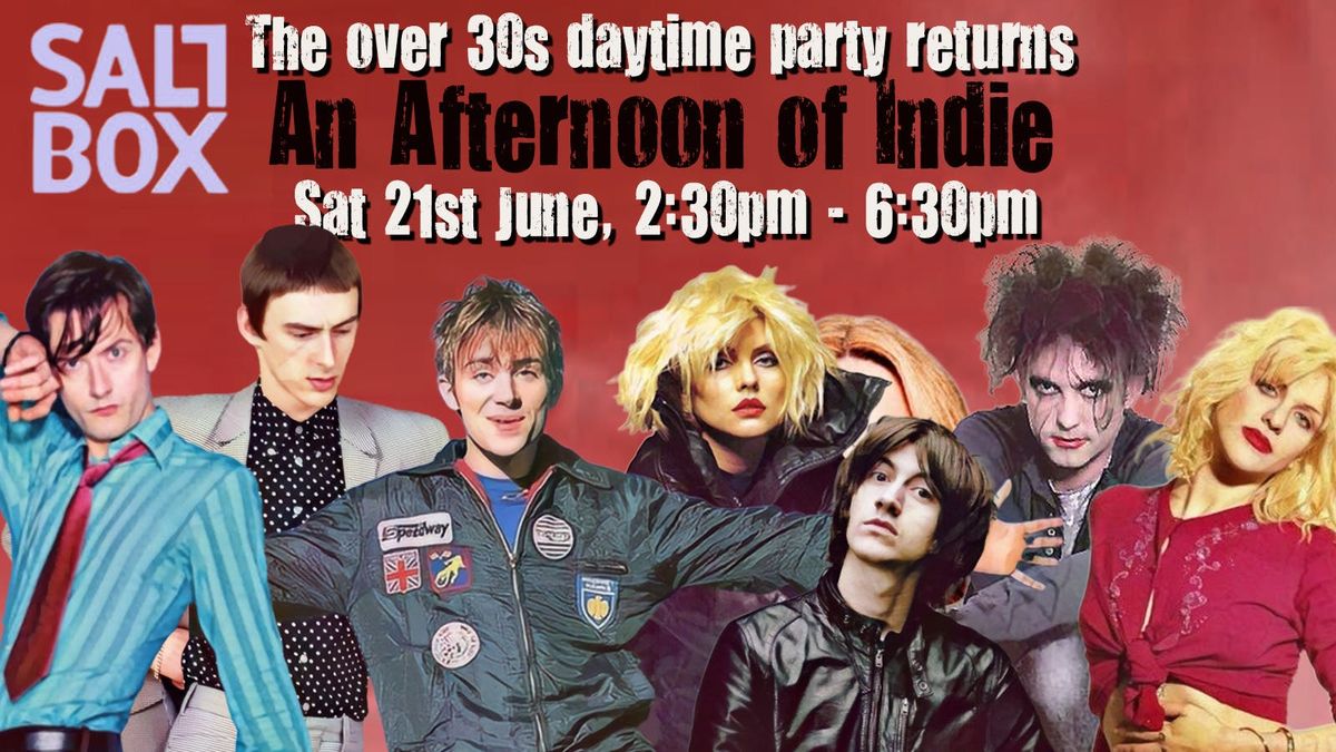 An Afternoon of indie Nottingham - Indie for the over 30s: Sat 21st June